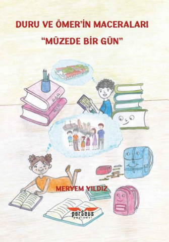 Duru ve Ömer’in Maceraları