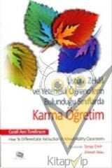 Üstün Zekalı Ve Yetenekli Öğrencilerin Bulunduğu Sınıflarda Karma Öğretim