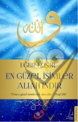 En Güzel İsimler Allah'ındır