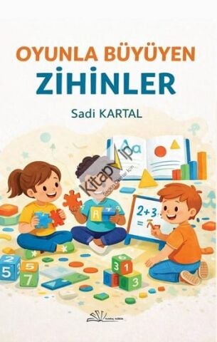 Oyun ile Büyüyen Zihinler