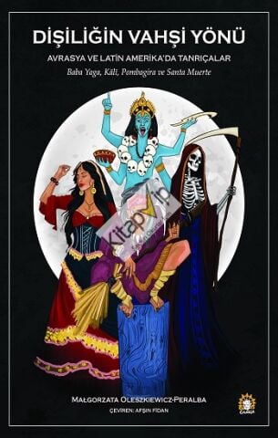 Dişiliğin Vahşi Yönü