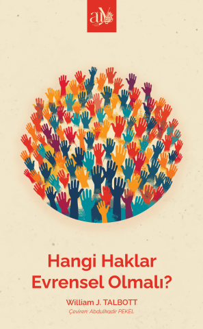 Hangi Haklar Evrensel Olmalı?