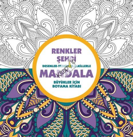 Renkler Şehri - Mandala (Büyükler İçin Boyama)