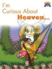 I’m Curious About Heaven