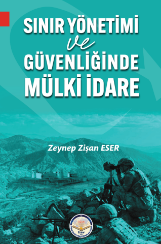Sınır Yönetimi Ve Güvenliğinde Mülki İdare