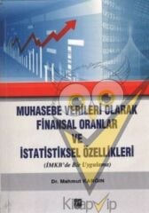 Muhasebe Verileri Olarak Finansal Oranlar ve İstatistiksel Özellikleri
