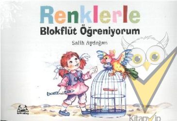 Renklerle Blokflüt Öğreniyorum