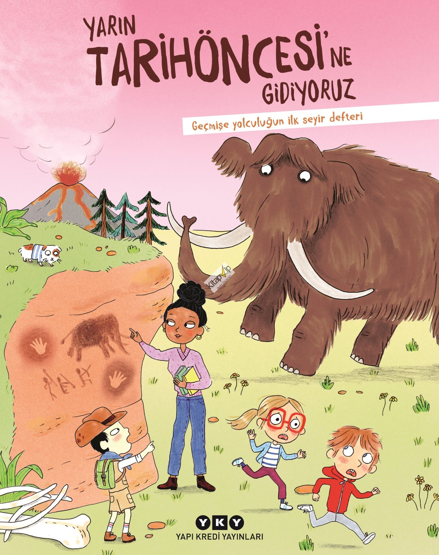 Yarın Tarihöncesi’ne Gidiyoruz