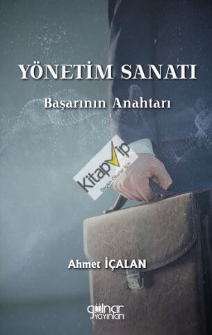 Yönetim Sanatı: Başarının Anahtarı
