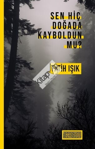 Sen Hiç Doğada Kayboldun mu ?