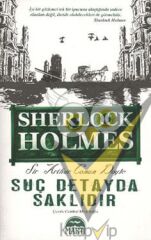 Suç Detayda Saklıdır - Sherlock Holmes