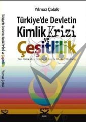Türkiye’de Devletin Kimlik Krizi ve Çeşitlilik