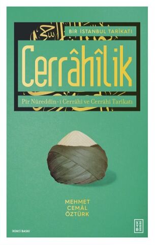 Bir İstanbul Tarikatı - Cerrahilik
