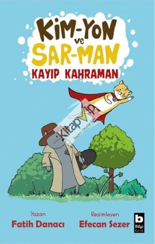 Kim-Yon ve Sar-Man Kayıp Kahraman