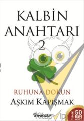 Kalbin Anahtarı 2