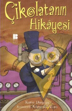 Çikolatanın Hikayesi