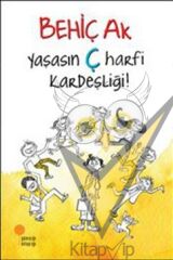 Yaşasın Ç Harfi Kardeşliği