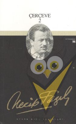 Çerçeve 2 : 78 - Necip Fazıl Bütün Eserleri