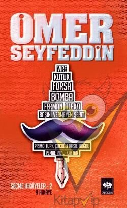 Ömer Seyfettin’den Seçmeler 2