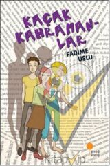 Kaçak Kahramanlar