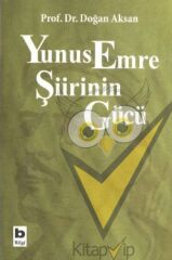 Yunus Emre Şiirinin Gücü