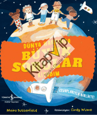 Dünya Hakkında Büyük Sorular Kitabım