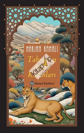 Tahran’ın Aslan Kadınları