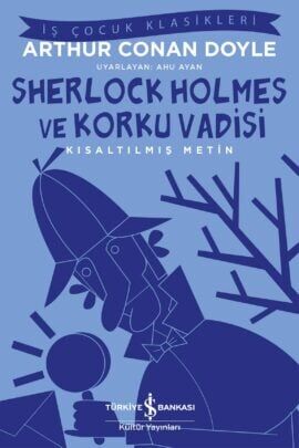 Sherlock Holmes - Korku Vadisi – Kısaltılmış Metin