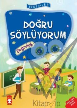 Doğru Söylüyorum - Doğruluk