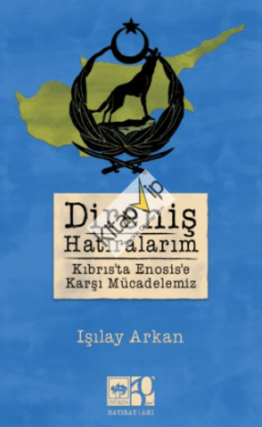 Direniş Hatıralarım