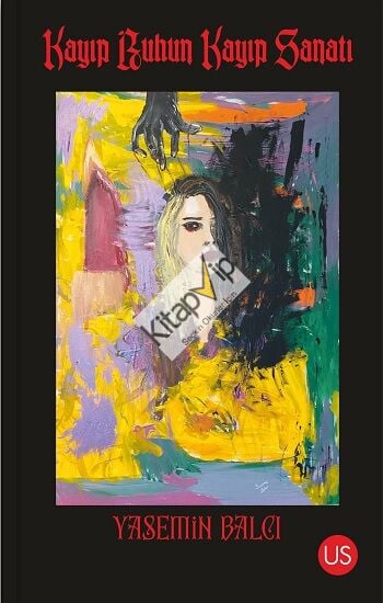 Kayıp Ruhun Kayıp Sanatı