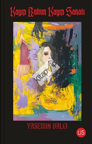 Kayıp Ruhun Kayıp Sanatı