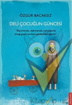 Deli Çocuğun Güncesi