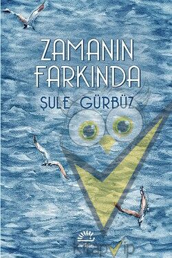 Zamanın Farkında