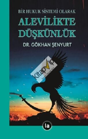 Alevilikte Düşkünlük - Bir Hukuk Sistemi Olarak