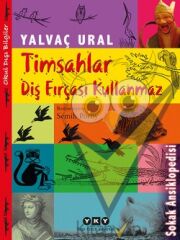 Timsahlar Diş Fırçası Kullanmaz