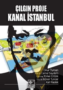 Çılgın Proje Kanal İstanbul
