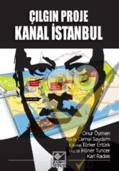 Çılgın Proje Kanal İstanbul