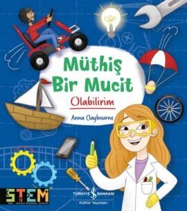 Müthiş Bir Mucit Olabilirim!
