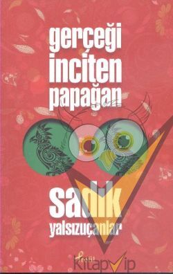 Gerçeği İnciten Papağan