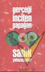 Gerçeği İnciten Papağan