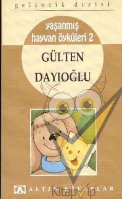 Gelincik Dizisi : Yaşanmış Hayvan Öyküleri 2