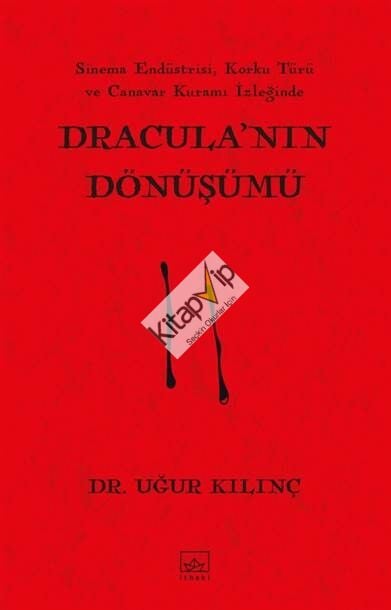 Dracula’nın Dönüşümü