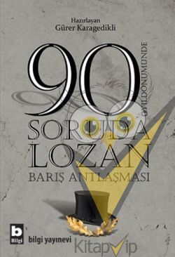 90 Soruda Lozan