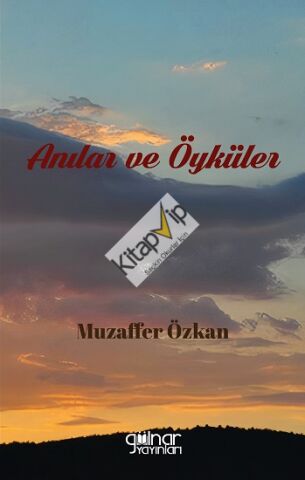 Anılar ve Öyküler