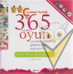 Çocukların Sevdiği 365 Yaratıcı Oyun