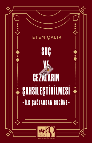 Suç ve Cezaların Şahsileştirilmesi