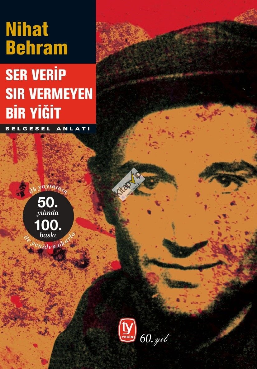 Ser Verip Sır Vermeyen Bir Yiğit