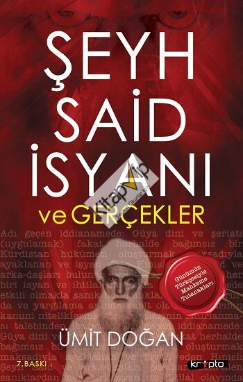 Şeyh Said İsyanı ve Gerçekler