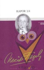 Rapor 3/4 : 70 - Necip Fazıl Bütün Eserleri